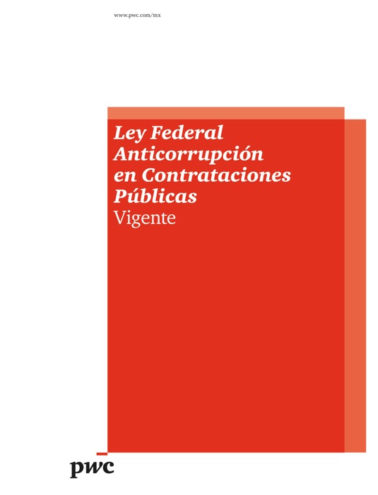 Ley Federal Anticorrupción en Contrataciones Públicas