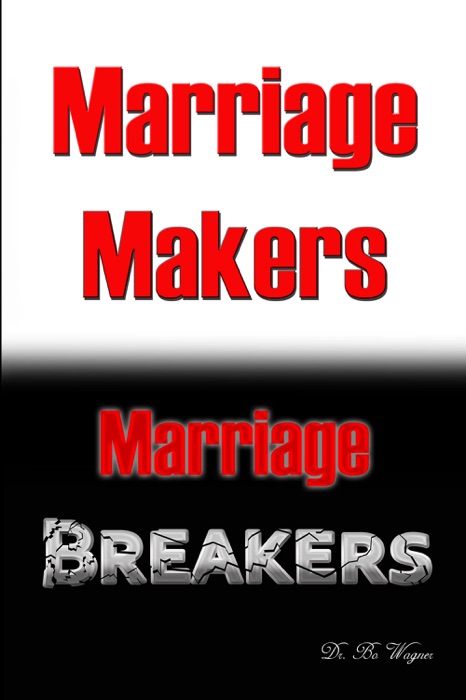 Marriage Makers/Marriage Breakers