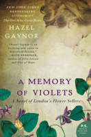 Hazel Gaynor - A Memory of Violets artwork