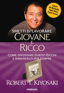 Smetti di lavorare giovane e ricco Book Cover
