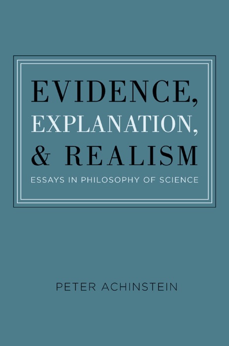 Evidence, Explanation, and Realism