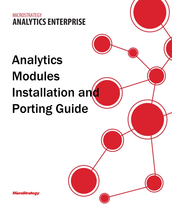 Analytics Modules: Installation and Porting Guide for MicroStrategy 9.5