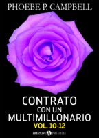 Contrato con un multimillonario - Volúmenes 10-12