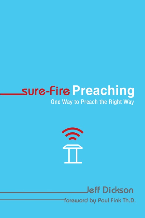 Sure-Fire Preaching