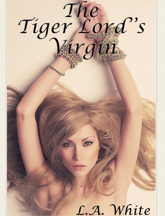 The Tiger Lord's Virgin