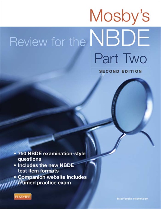 Mosby's Review for the NBDE Part II - E-Book