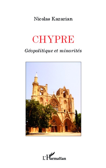 Chypre: Géopolitique et minorités