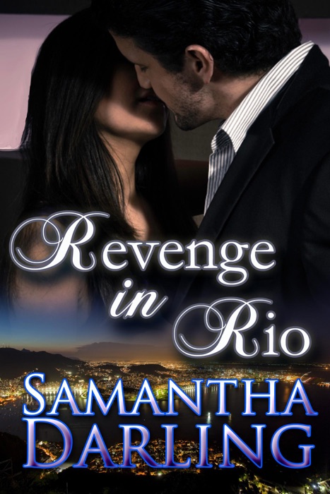 Revenge in Rio