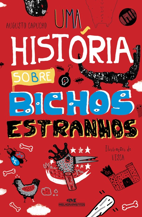 Uma História Sobre Bichos Estranhos