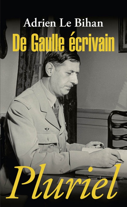 De Gaulle écrivain