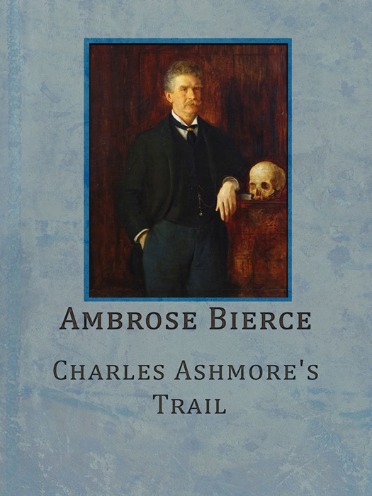 Charles Ashmore's Trail