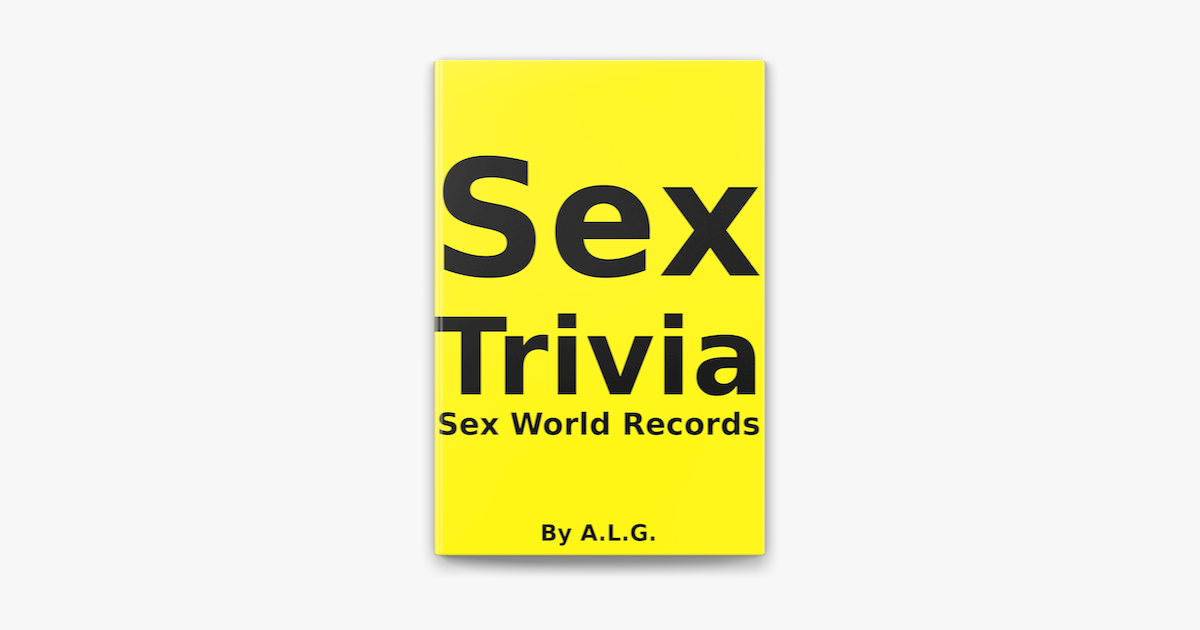 ‎sex Trivia Sex World Records On Apple Books 