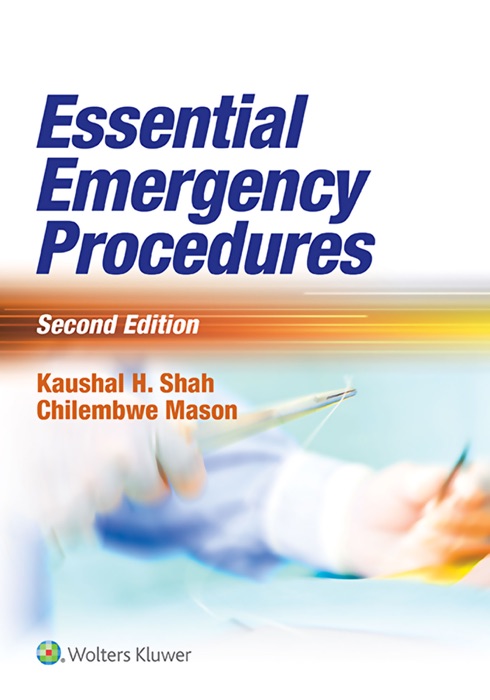 Essential Emergency Procedures: Second Edition