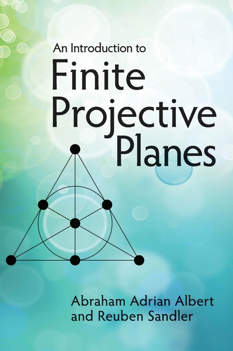 An Introduction to Finite Projective Planes