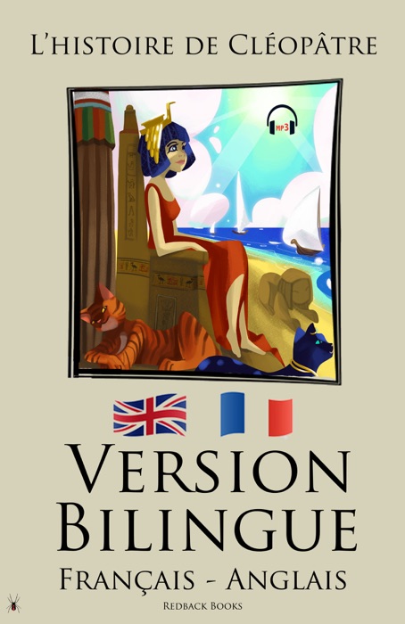Version Bilingue - L’histoire de Cléopâtre (Français - Anglais)