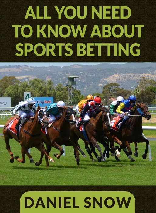 All You Need to Know About Sports Betting