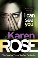 Karen Rose - I Can See You (The Minneapolis Series Book 1) artwork