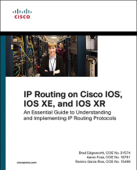 IP Routing on Cisco IOS, IOS XE, and IOS XR - Brad Edgeworth