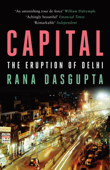 Capital - Rana Dasgupta