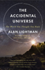 Alan Lightman - The Accidental Universe artwork
