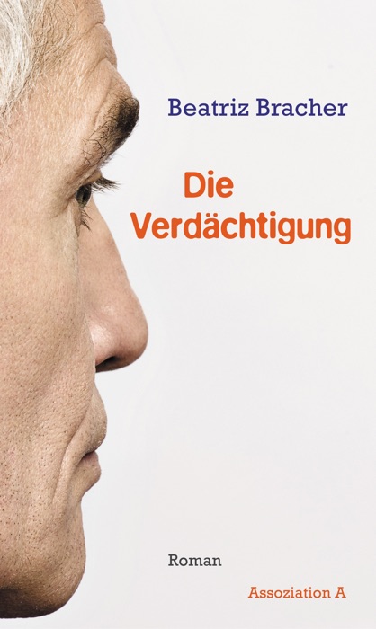 Die Verdächtigung