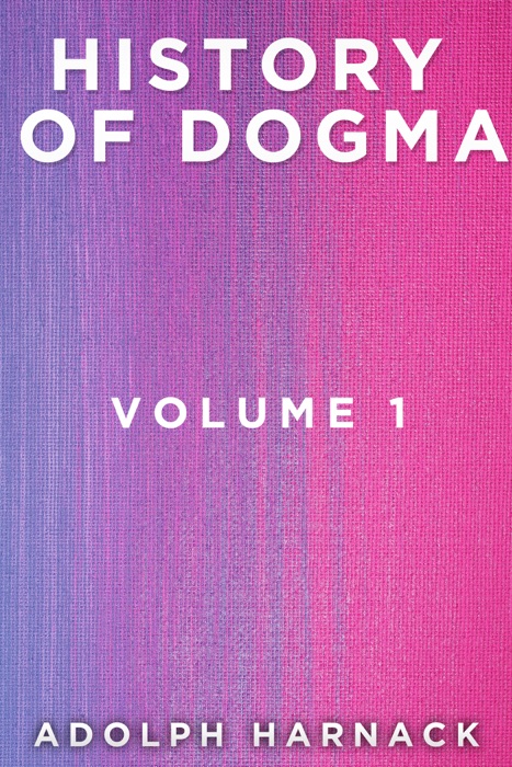 History of Dogma