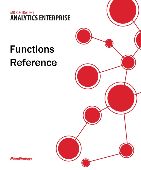 Functions Reference for MicroStrategy 9.5