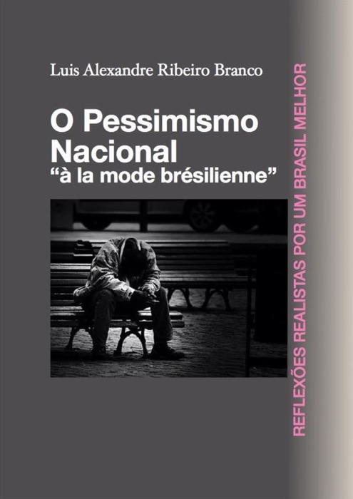 O Pessimismo Nacional