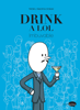 Thom J. Tailor & Ookah - Drink a LOL - Imbuvable artwork