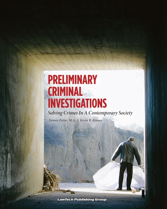 Preliminary Criminal Investigations