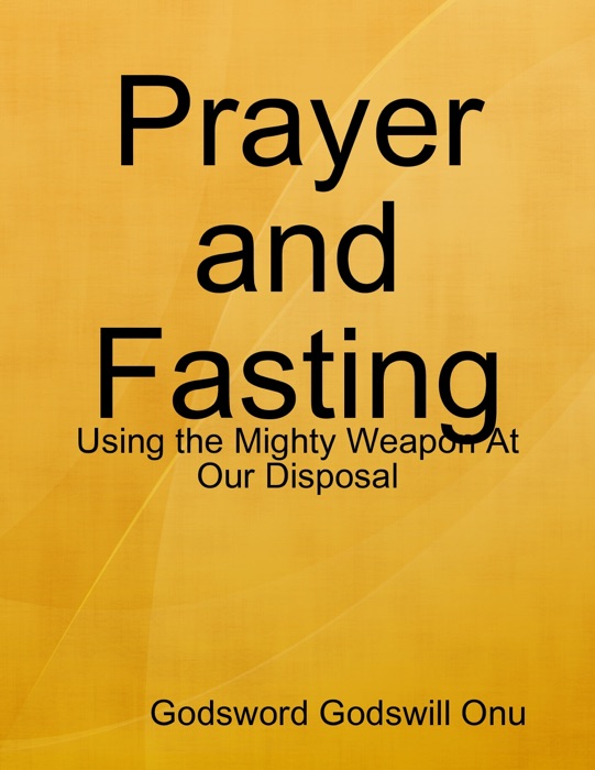 Prayer and Fasting