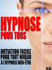 Hypnose pour tous - Alexis Delune