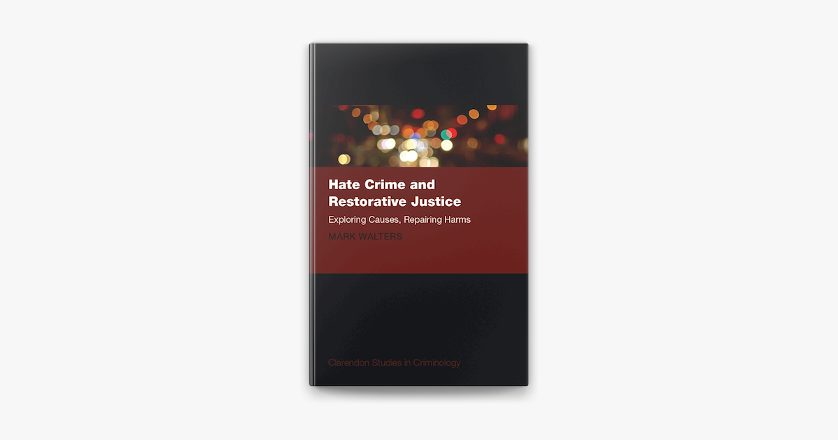 Hate Crime And Restorative Justice» в Apple Books