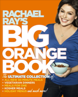 Rachael Ray - Rachael Ray's Big Orange Book artwork