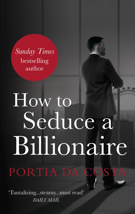 How to Seduce a Billionaire