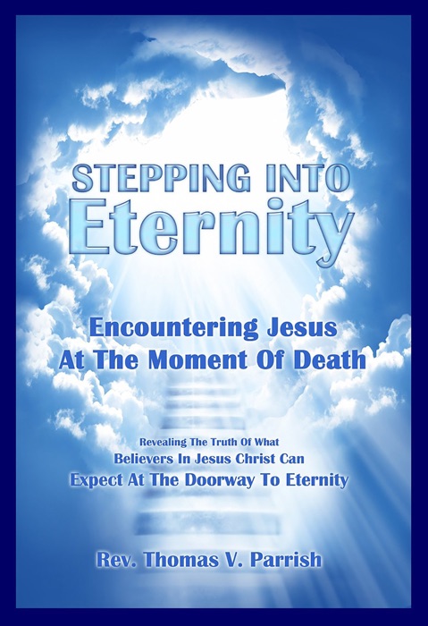 Stepping into Eternity