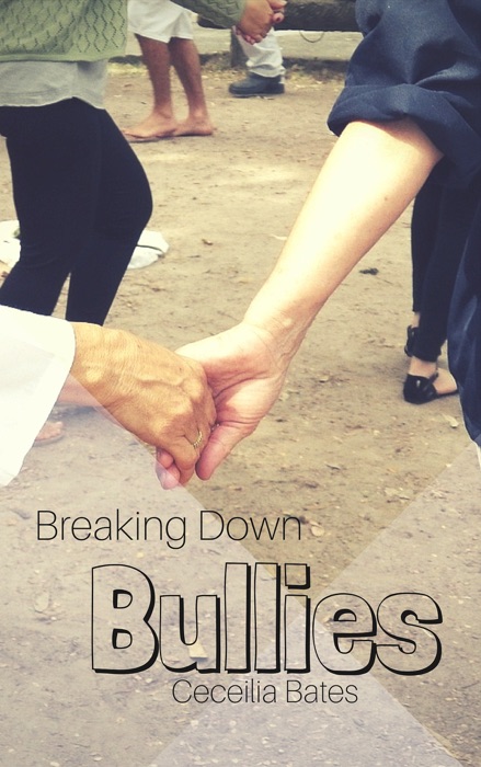 Breaking Down Bullies