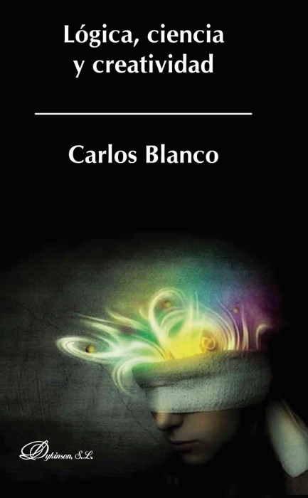 Lógica, Ciencia y creatividad