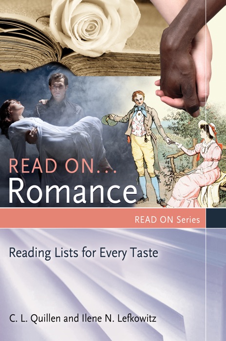 Read On ... Romance: Reading Lists for Every Taste