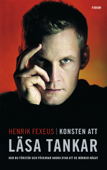 Konsten att läsa tankar - Henrik Fexeus