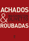 Achados e roubadas - Washington Olivetto