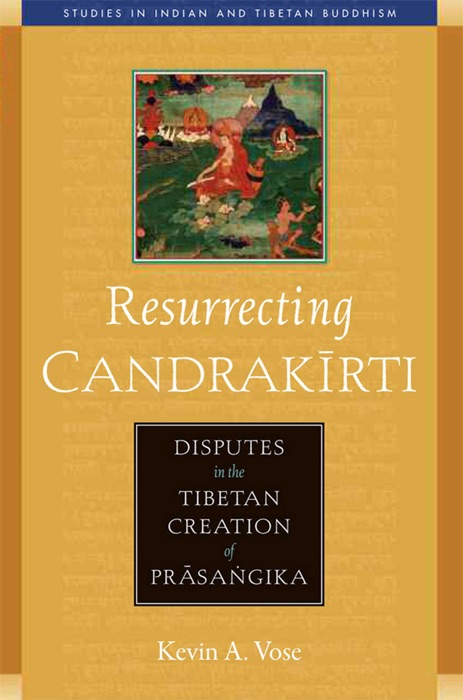 Resurrecting Candrakirti