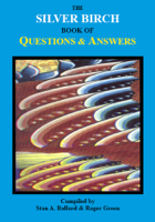 Stan A. Ballard & Roger Green - The Silver Birch Book of Questions & Answers artwork