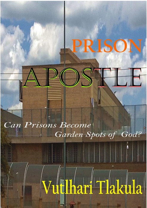 Prison Apostle