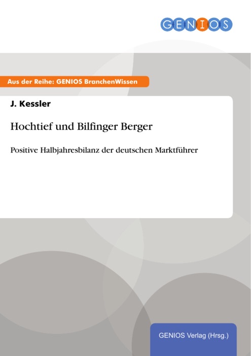 Hochtief und Bilfinger Berger