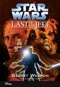 Star Wars: The Last of the Jedi:  Secret Weapon