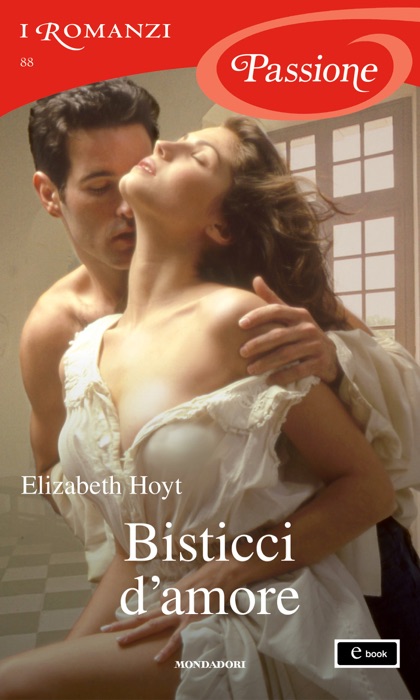 Bisticci d'amore (I Romanzi Passione)