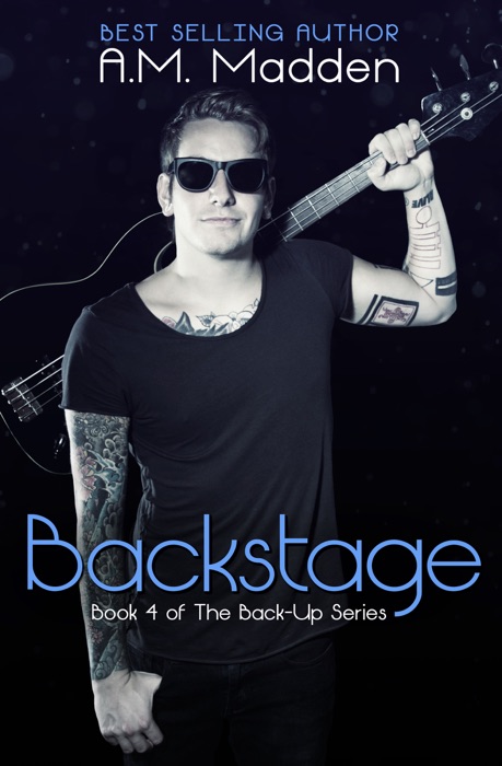 Backstage (Book 4 of The Back-Up Series)