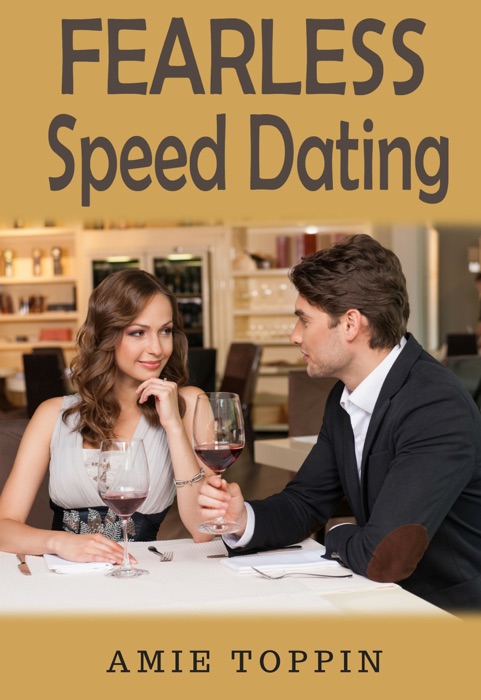 Fearless Speed Dating