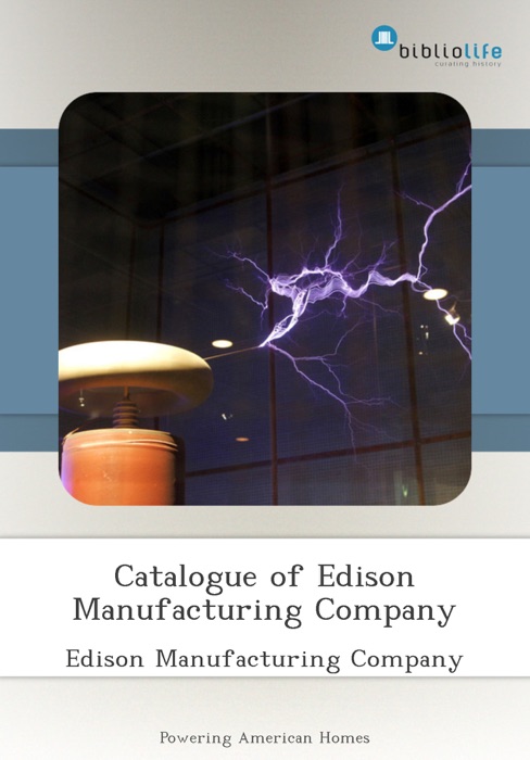 Catalogue of Edison Manufacturing Company